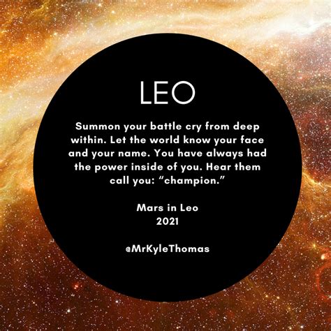 Power Horoscopes Mars In Leo 2021 — Kyle Thomas Astrology