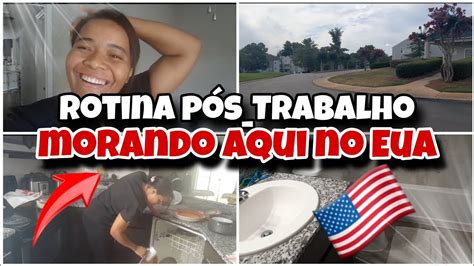 Vlog Minha Rotina P S Trabalho Morando Aqui No Eua Minha Casa