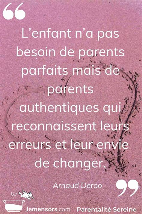 Citations Parents Lenfant Na Pas Besoin De Parents Parfaits Mais De