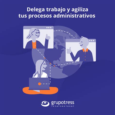 Delega Trabajo Y Agiliza Tus Procesos