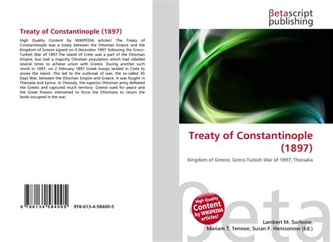 Treaty of Constantinople (1897), 978-613-4-58400-5, 6134584002 ...