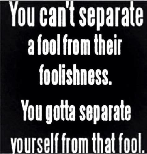 I Am A Fool Quotes Quotesgram