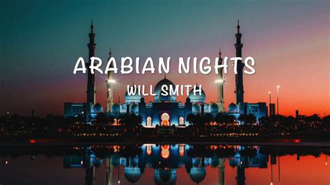 Aladdin 2019 Arabian Nights Lyrics Will Smith Youtube