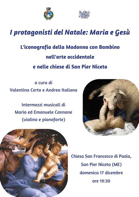 San Pier Niceto Incontro Culturale I Protagonisti Del Natale Maria E