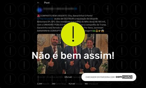 Post Distorce Reportagem Para Acusar Eduardo Bolsonaro De Doar Dinheiro