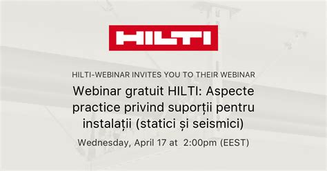 Webinar gratuit HILTI Aspecte practice privind suporții pentru