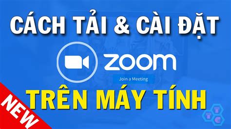 Cách Tải Và Cài đặt Zoom Trên Máy Tính Pc Laptop Mới Nhất Blog