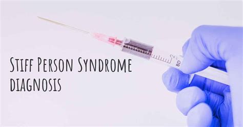 How Is Stiff Person Syndrome Diagnosed