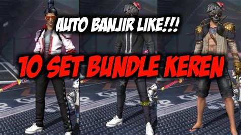 AUTO BANJIR LIKE 10 SET BUNDLE KEREN MUSUH AUTO KABUR GARENA FREE