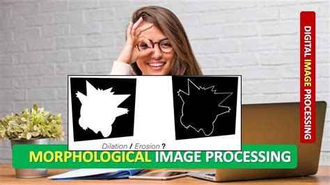 Morphological Image Processing Morphological Operations In Dip