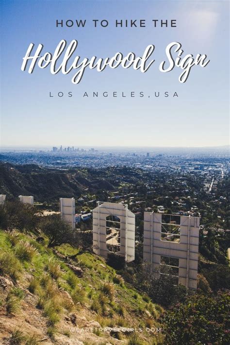 How To Hike The Hollywood Sign We Are Travel Girls