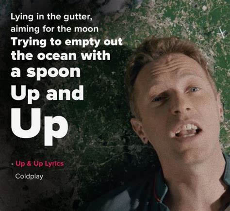 Up&Up #Coldplay #ChrisMartin #song #lyrics | Coldplay lyrics, Coldplay, Coldplay songs