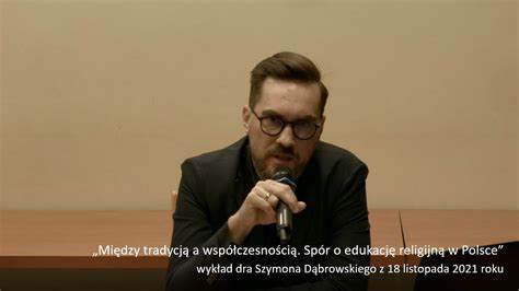 Szymon D Browski Mi Dzy Tradycj A Wsp Czesno Ci Sp R O Edukacj