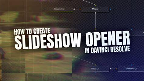 Create A Stunning Slideshow In Davinci Resolve In Just Minutes Youtube