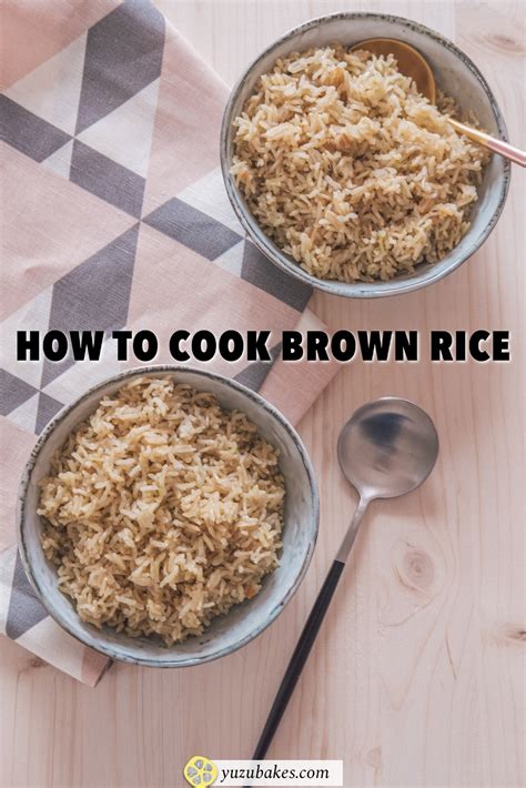 How To Cook The Perfect Brown Rice Recipe Interesting Food Recipes