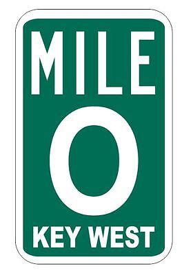 Mile Marker 0 Sticker Decal R1078 Key West Highway Sign YOU CHOOSE SIZE ...