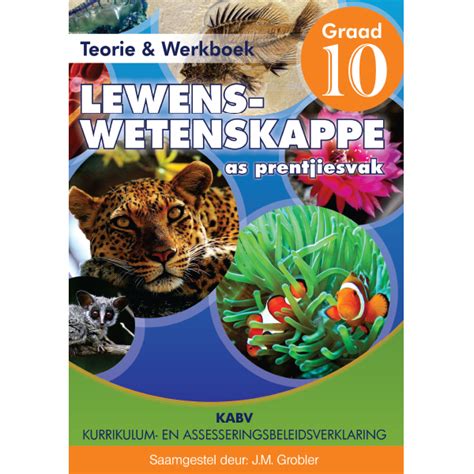 Lewenswetenskappe As Prentjiesvak Gr 10 Amaniyah Publishers