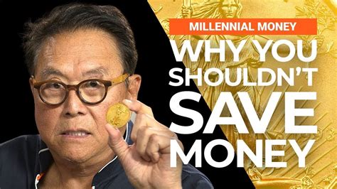 Repost Robert Kiyosaki Don T Save Money Save This Instead YouTube