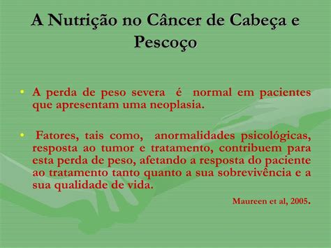 PPT A Nutrição no Câncer de Cabeça e Pescoço PowerPoint Presentation