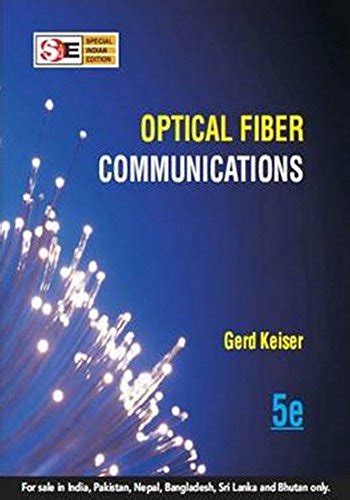 Optical Fiber Communication 5th Edition Keiser 9781259006876 Iberlibro