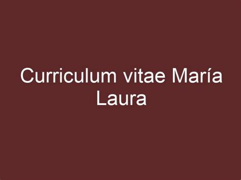 Curriculum Vitae Mar A Laura Curriculumsvitae Net