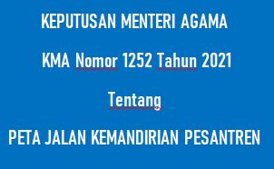 Kma Nomor Tahun Tentang Peta Jalan Kemandirian Pesantren