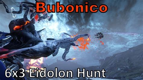 Bubonico 6x3 Warframe 18 Eidolons In 1 Night Cycle Unairu Wisp DPS