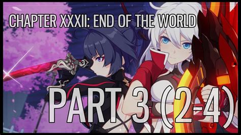 Honkai Impact 3 Chapter XXXII End Of The World Part 3 2 4 YouTube