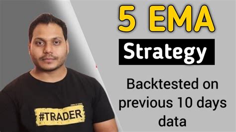 Backtest 5 EMA Intraday Strategy Power Of Stocks Traders Carnival