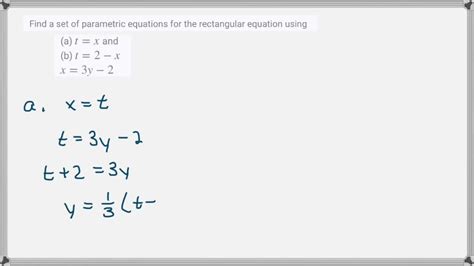 SOLVED Find A Set Of Parametric Equations For The Rectangular Equation