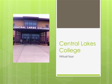 Central lakes college | PPT