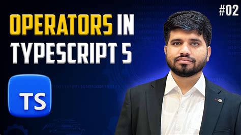 Operators Operators In Typescript Typescript Youtube