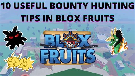 BLOX FRUITS 10 USEFUL BOUNTY HUNTING TIPS YouTube