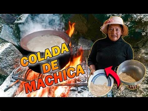 Así Es COMO Se PREPARA LA MACHICA Paso A Paso YouTube