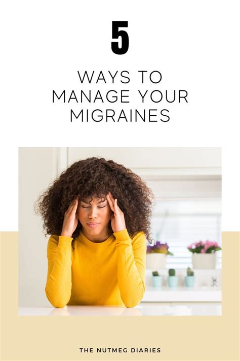 5 Tips For Managing Migraines Migraine Manage Migraine Triggers