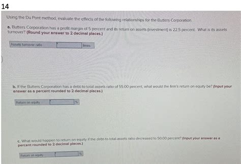 Solved Using The Du Pont Method Evaluate The Effects Of The Chegg