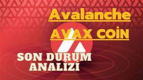 Avalanche Avax Coin Al Sat Bölgeleri Son Durum Yorum Analiz Güncel