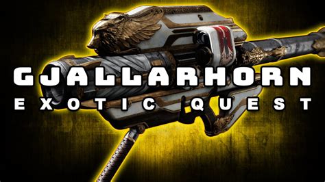 Destiny 2 How To Get Gjallarhorn Exotic Quest Catalyst Guide