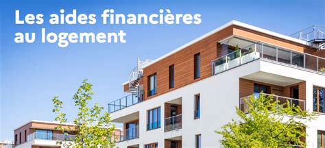 L Dition De La Plaquette Des Aides Financi Res Au Logement Est En