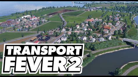 Landwirtschaft Dorfbau Transport Fever 2 S03 128 YouTube