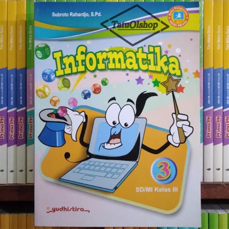 Jual Buku Informatika Sd Kelas I Ii Iii Iv V Vi Kurikulum