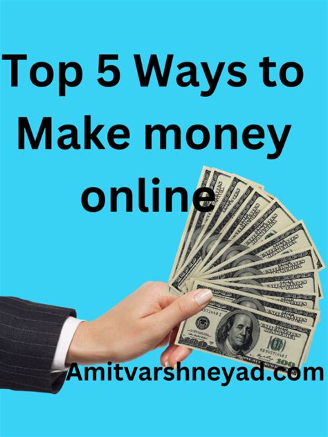 Top Ways To Make Money Online Amit Varshney Ad