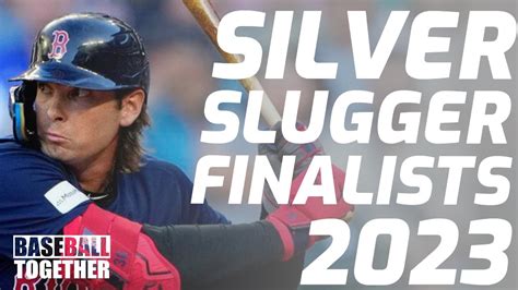 Silver Slugger Finalists Baseball Together Podcast Highlights