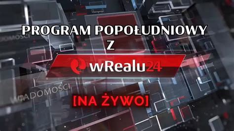 Kamil Klimczak W Programie Popo Udniowym Wrealu Cda