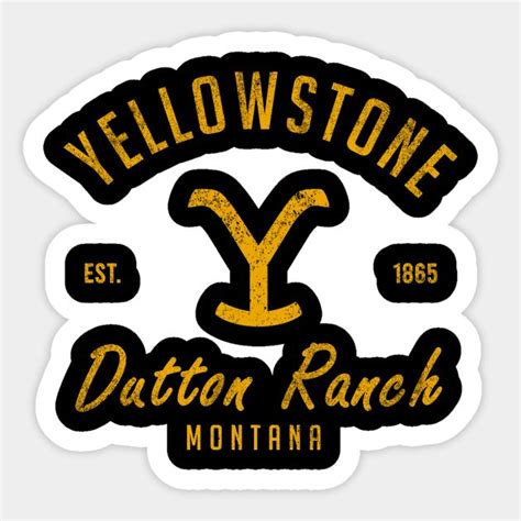 Yellowstone Dutton Ranch Montana Sticker Yellowstone Stickers Ranch