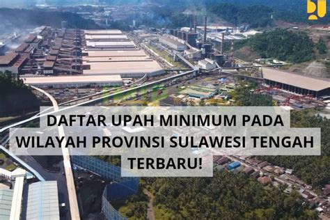 UPDATE Inilah Daftar Upah Minimum Pada Seluruh Wilayah Provinsi