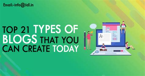 Top Types Of Blogs That You Can Create Today Iidl Institute