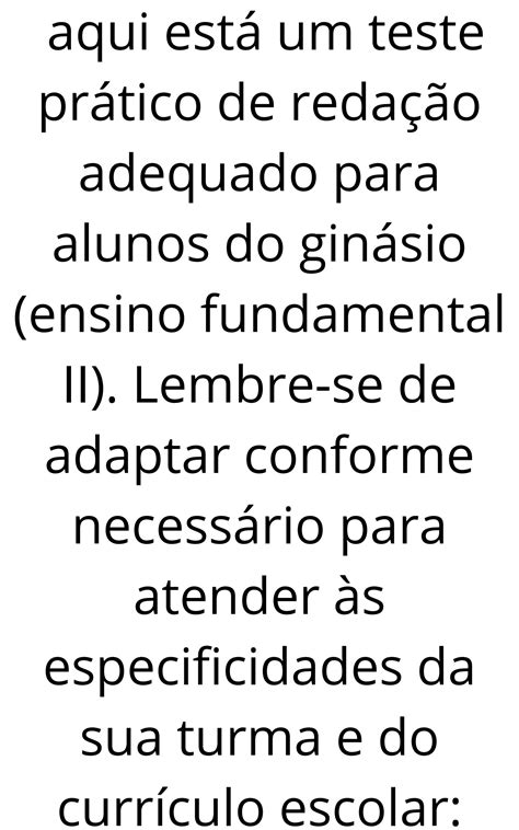 SOLUTION Aqui está um teste pratico de redação adequado para alunos do