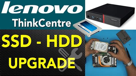 Lenovo Thinkcentre Mini Pc Ssd Hdd Upgrade Guide Youtube