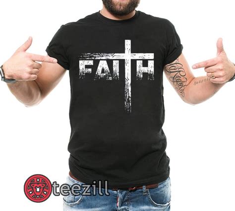 Christian Faith Cross T Shirt Christian Faith T Shirts Christian